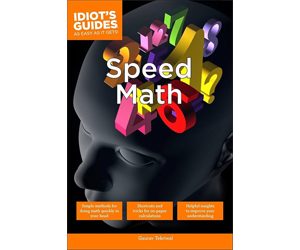 Idiot's Guides - Speed Math